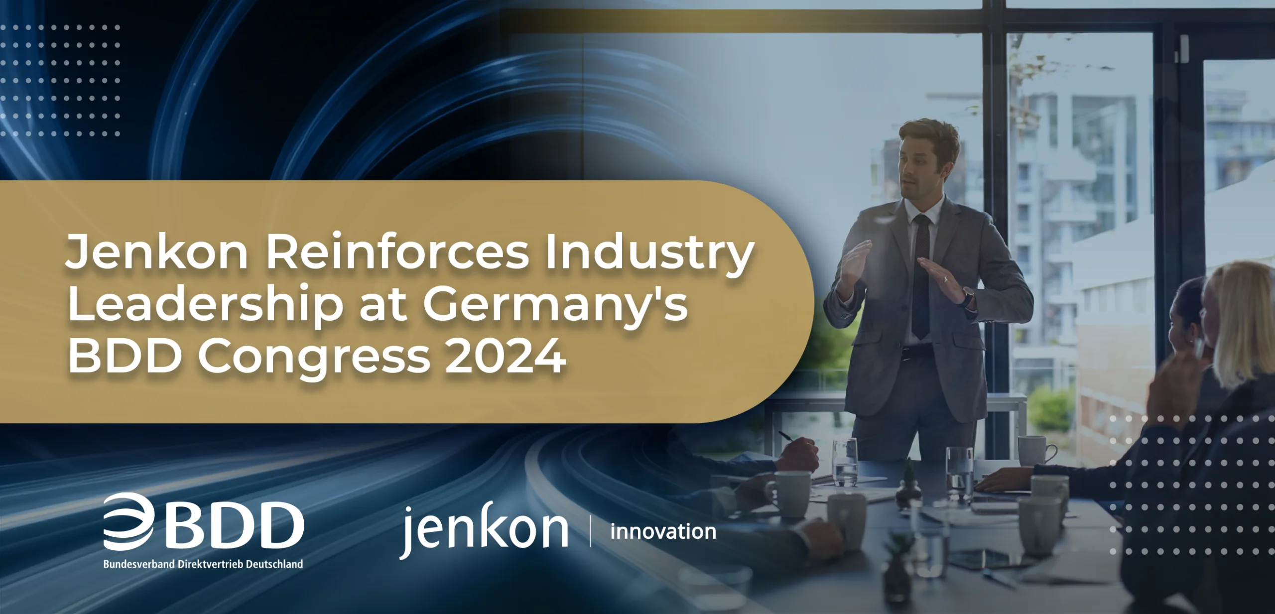 JenkonがドイツのBDDコングレス2024で業界リーダーシップを強化