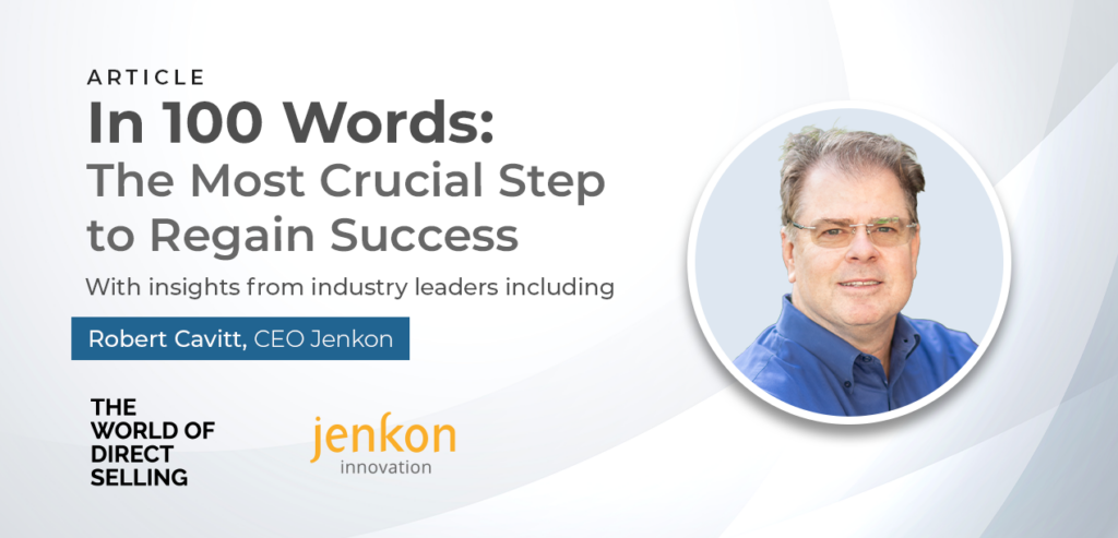 In 100 Words: The Most Crucial Step to Regain Success