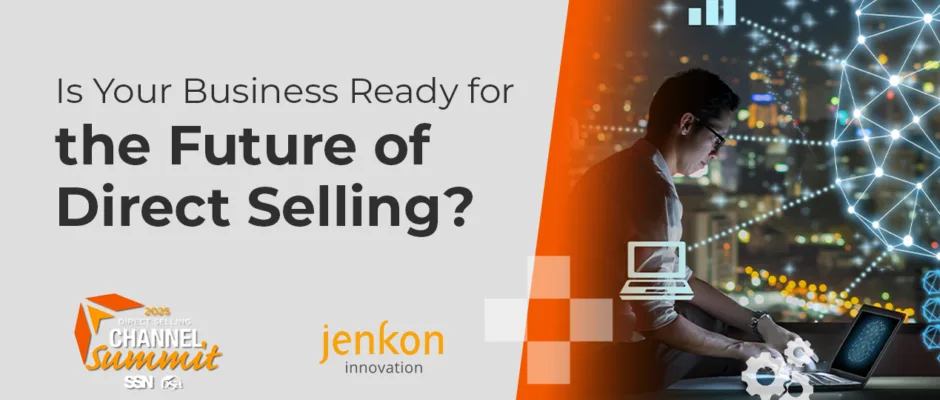 Is Your Business Ready for the Future of Direct Selling